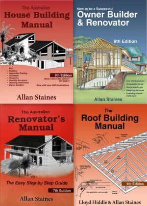 Australian House Building Manual, Successful Owner Builder & Renovator Manual, Roof Building Manual 4 x Books Allan Staines