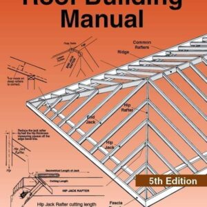 The Roof Building Manual Allan Staines